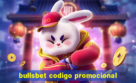 bullsbet codigo promocional